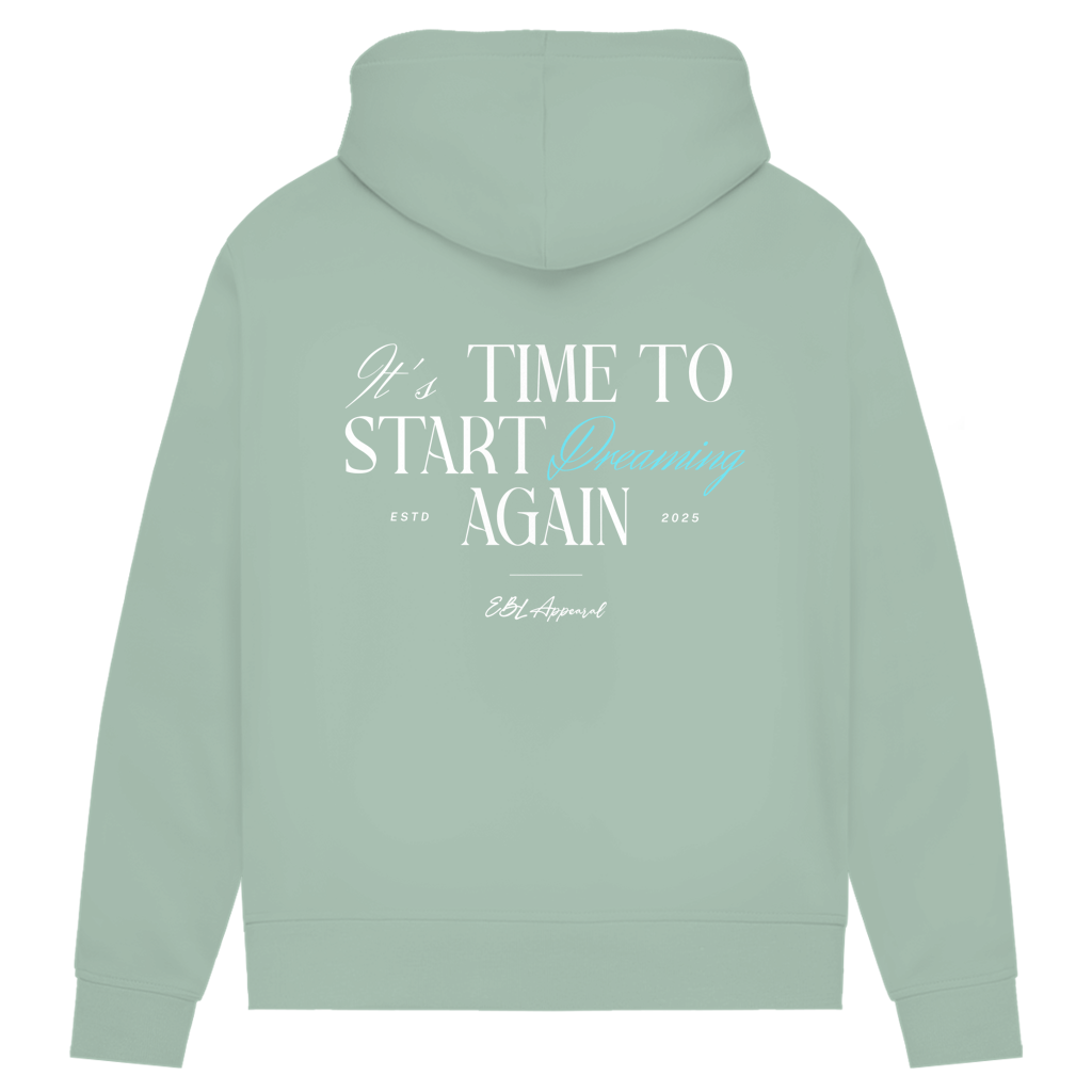 Time to Start Dreaming again - Damen Premium Bio Hoodie
