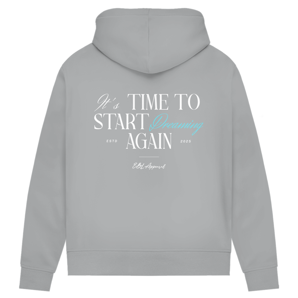 Time to Start Dreaming again - Damen Premium Bio Hoodie