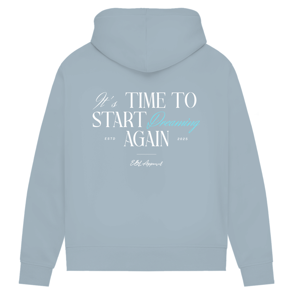 Time to Start Dreaming again - Damen Premium Bio Hoodie