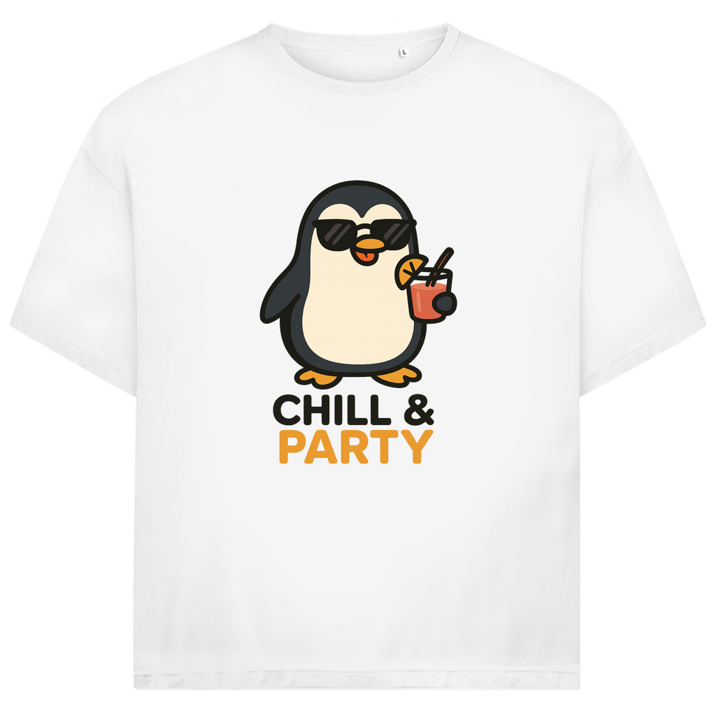 Chill & Party - Oversize T-Shirt
