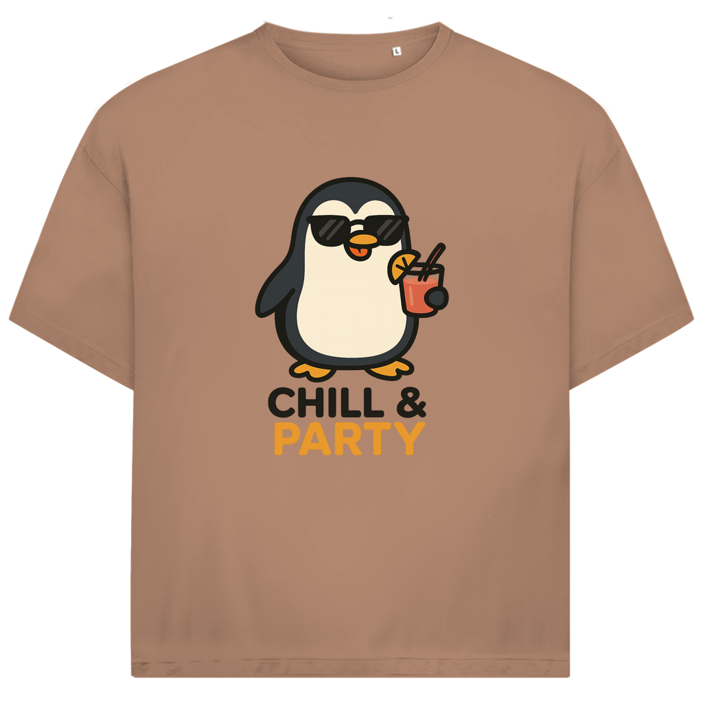Chill & Party - Oversize T-Shirt