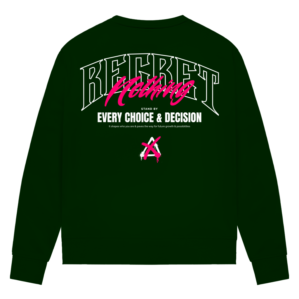 Regret Nothing - Damen Premium Bio Sweatshirt