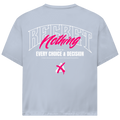 Regret Nothing - Oversize T-Shirt