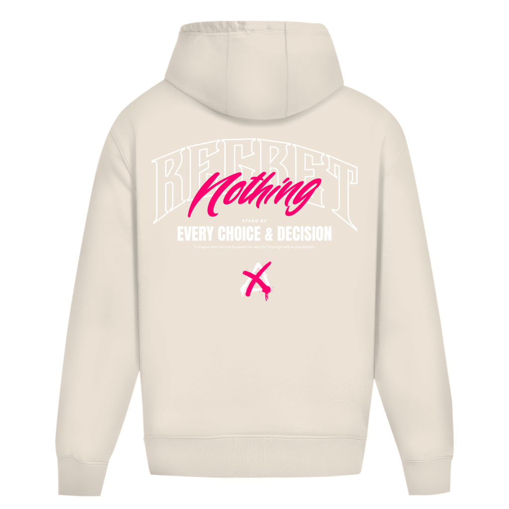 Regret Nothing - Oversize Hoodie