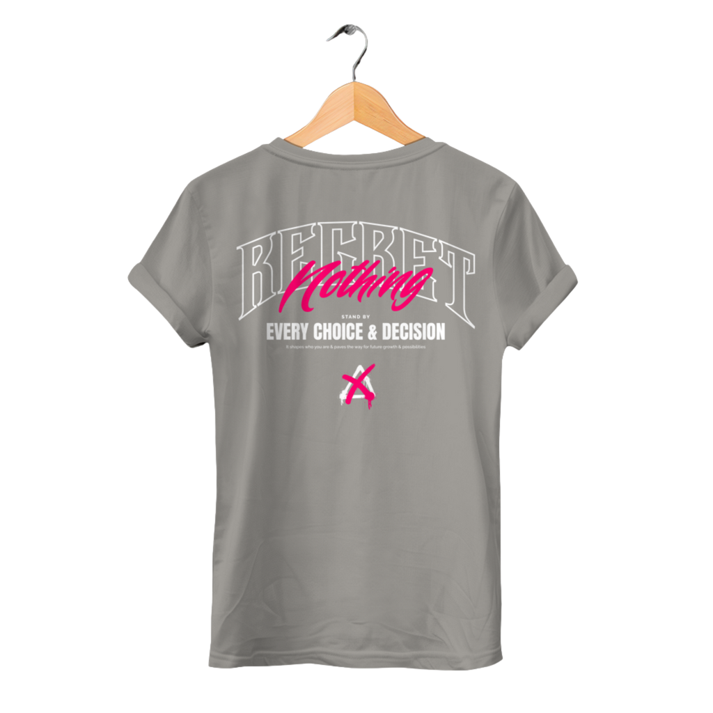 Regret Nothing - Damen Premium Bio T-Shirt