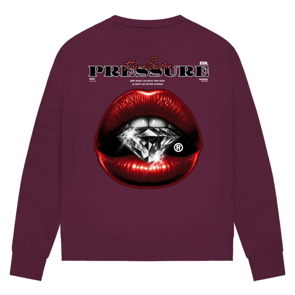 Have some Pressure - Damen Premium Bio Sweatshirt