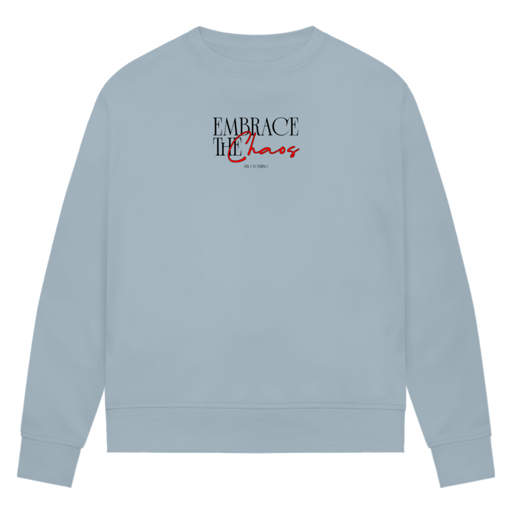 Embrace the Chaos - Damen Premium Bio Sweatshirt