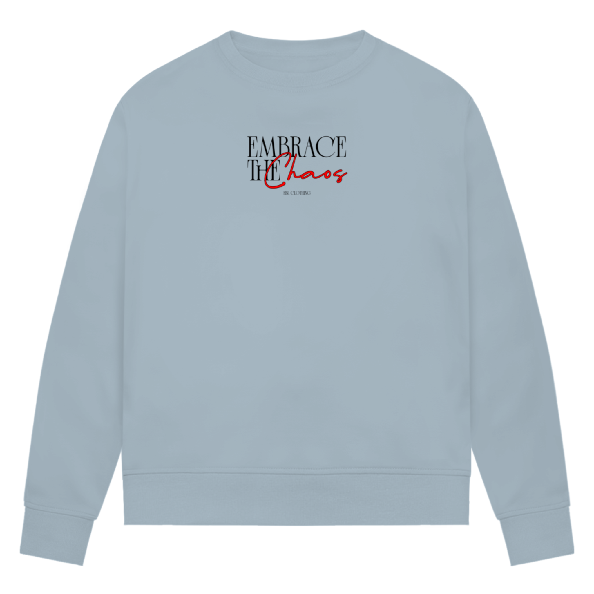 Embrace the Chaos - Damen Premium Bio Sweatshirt