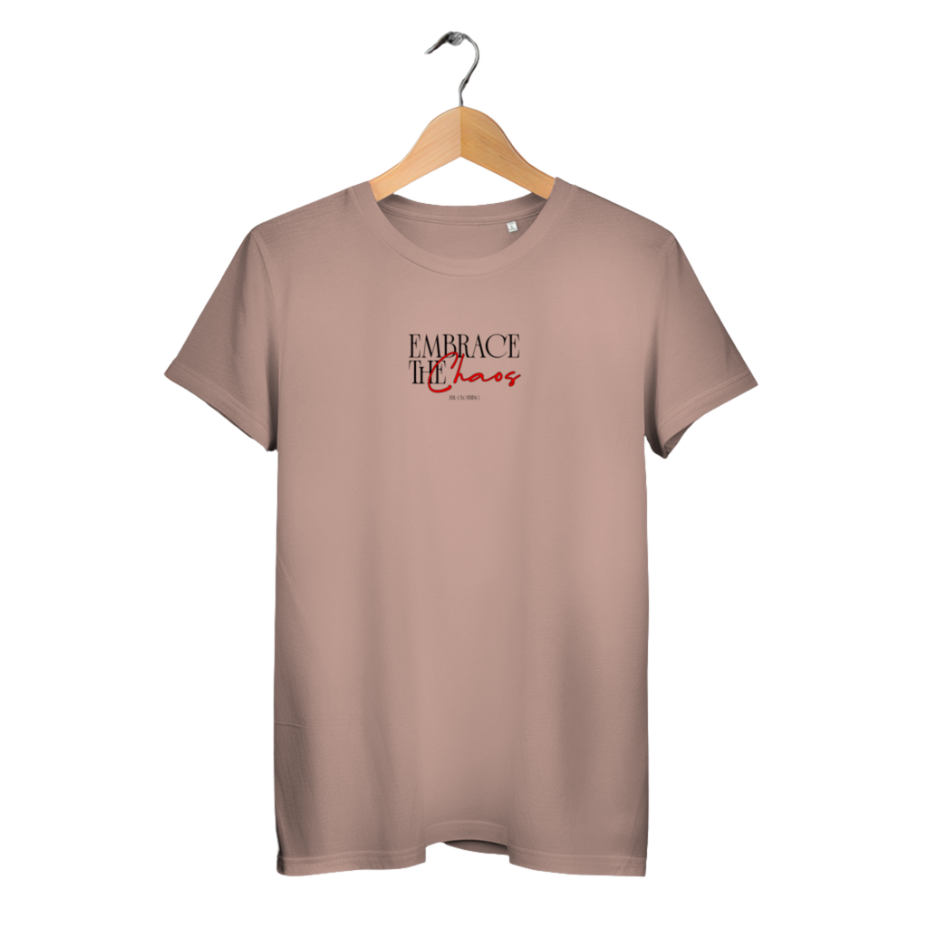 Embrace the Chaos - Damen Premium Bio T-Shirt