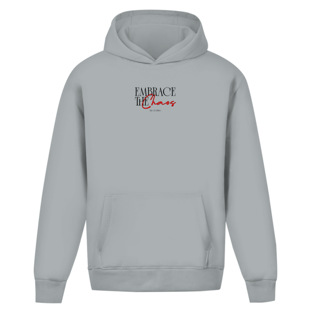 Embrace the Chaos - Oversize Hoodie
