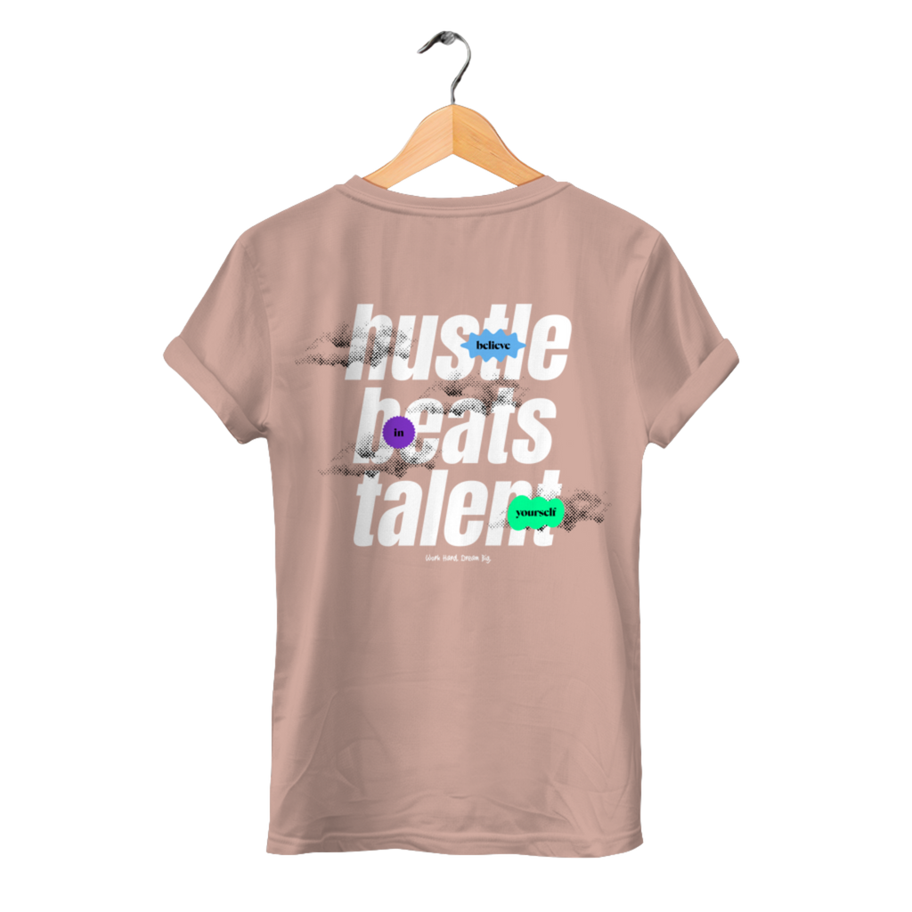 Hustle beats Talent - Damen Premium Bio T-Shirt