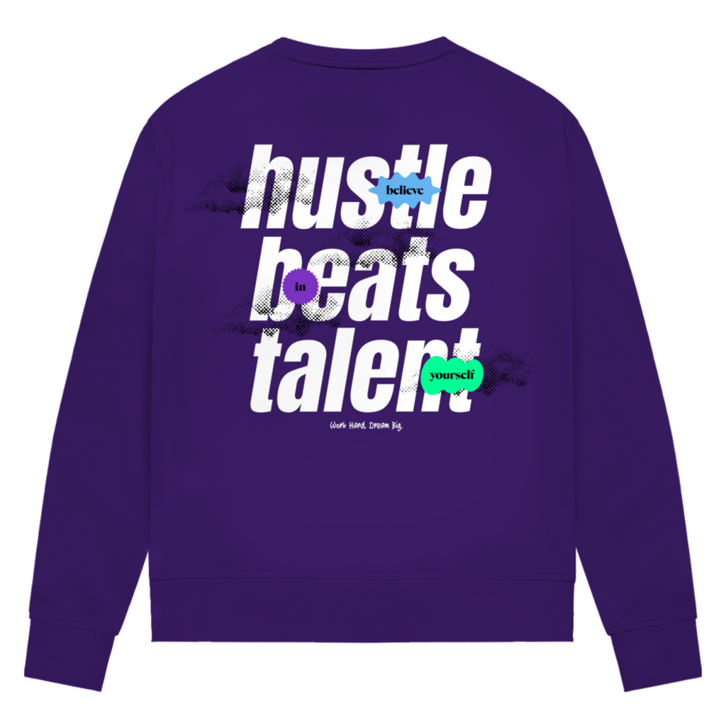 Hustle beats Talent - Damen Premium Bio Sweatshirt